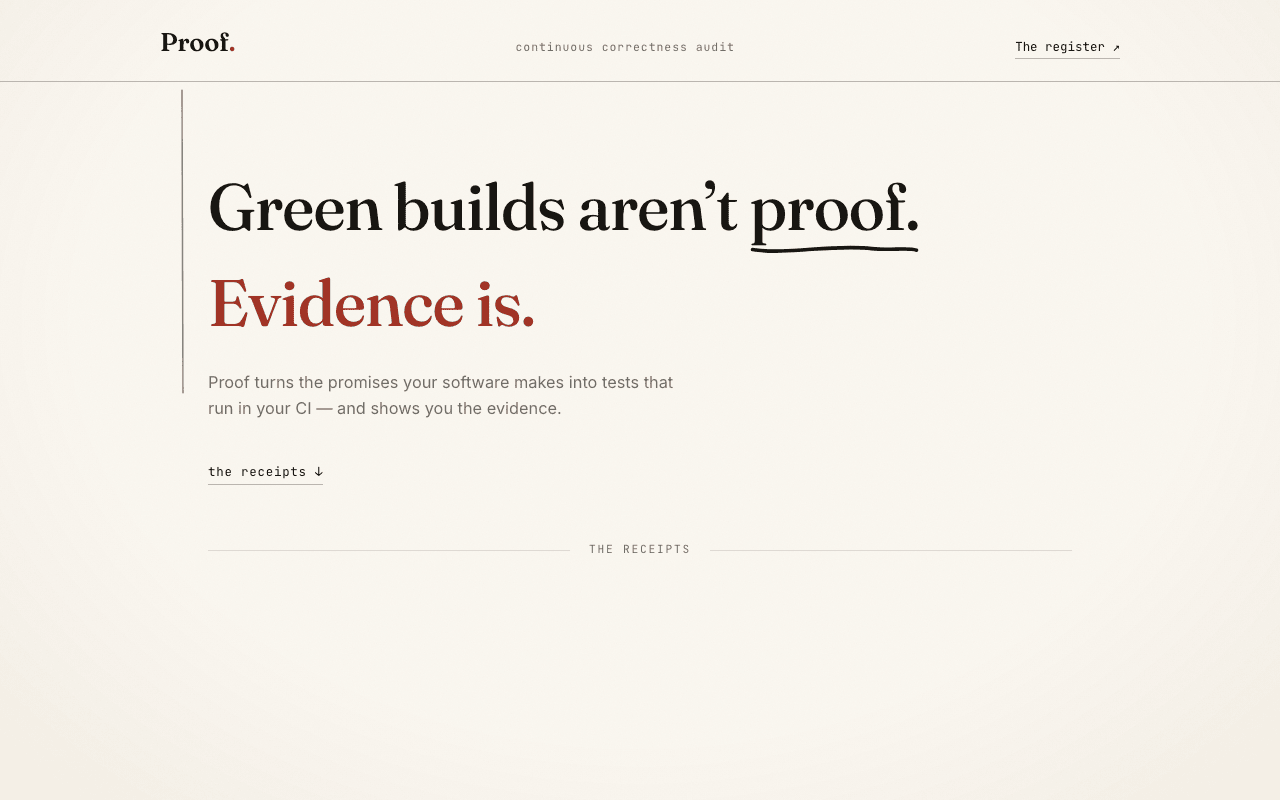 Signed Ledger: calm serif on cream; 'Green builds aren't proof. Evidence is.'